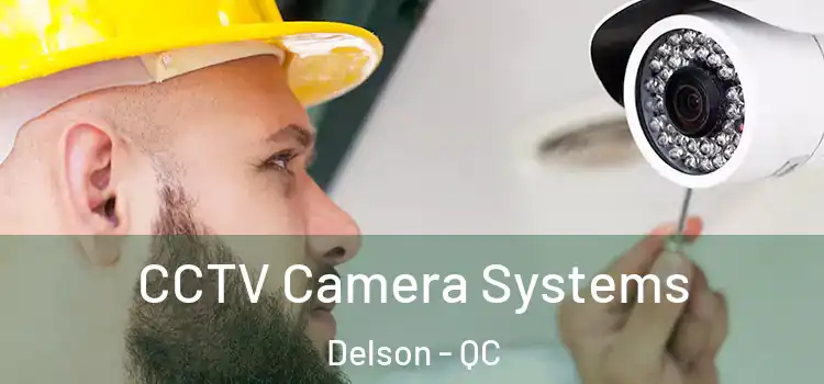  CCTV Camera Systems Delson - QC