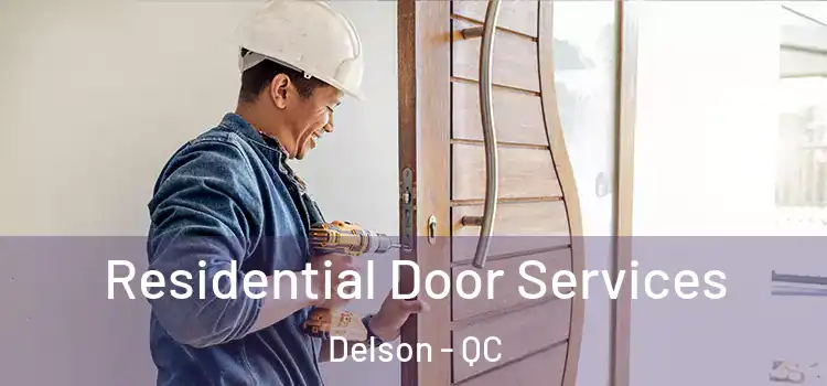 Residential Door Services Delson - QC